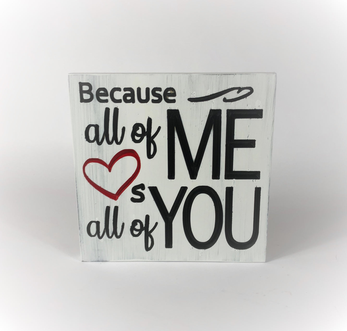 All of Me Loves All of You