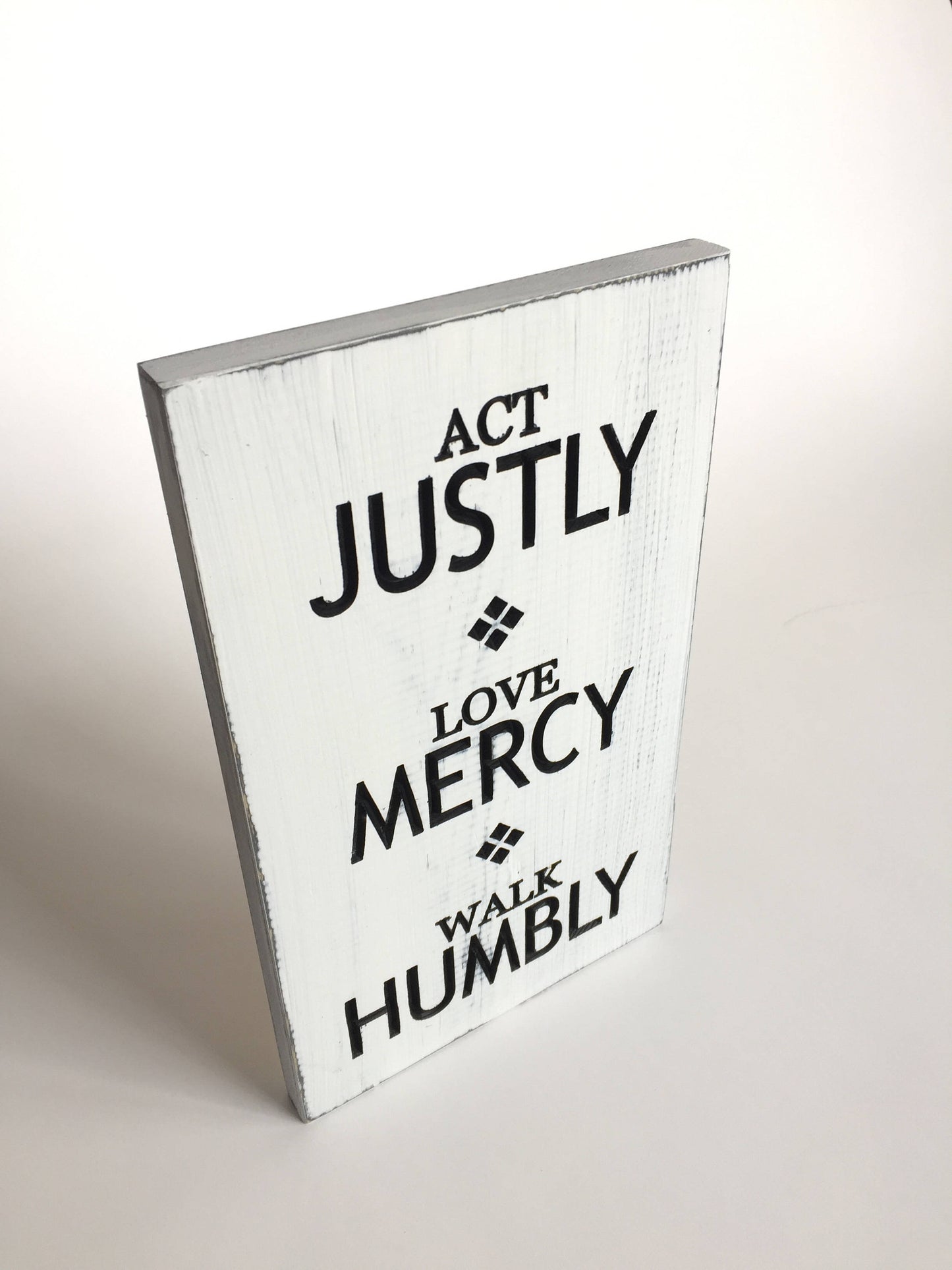 Act Justly, Love Mercy, and Walk Humbly-Micah 6:8