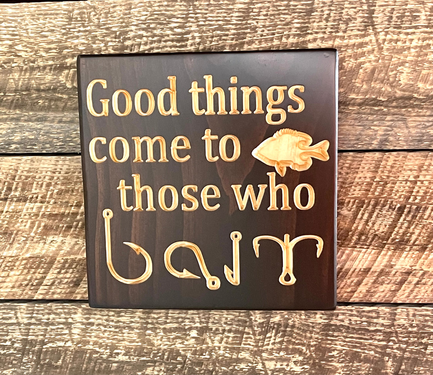 Good Things come to those who Bait