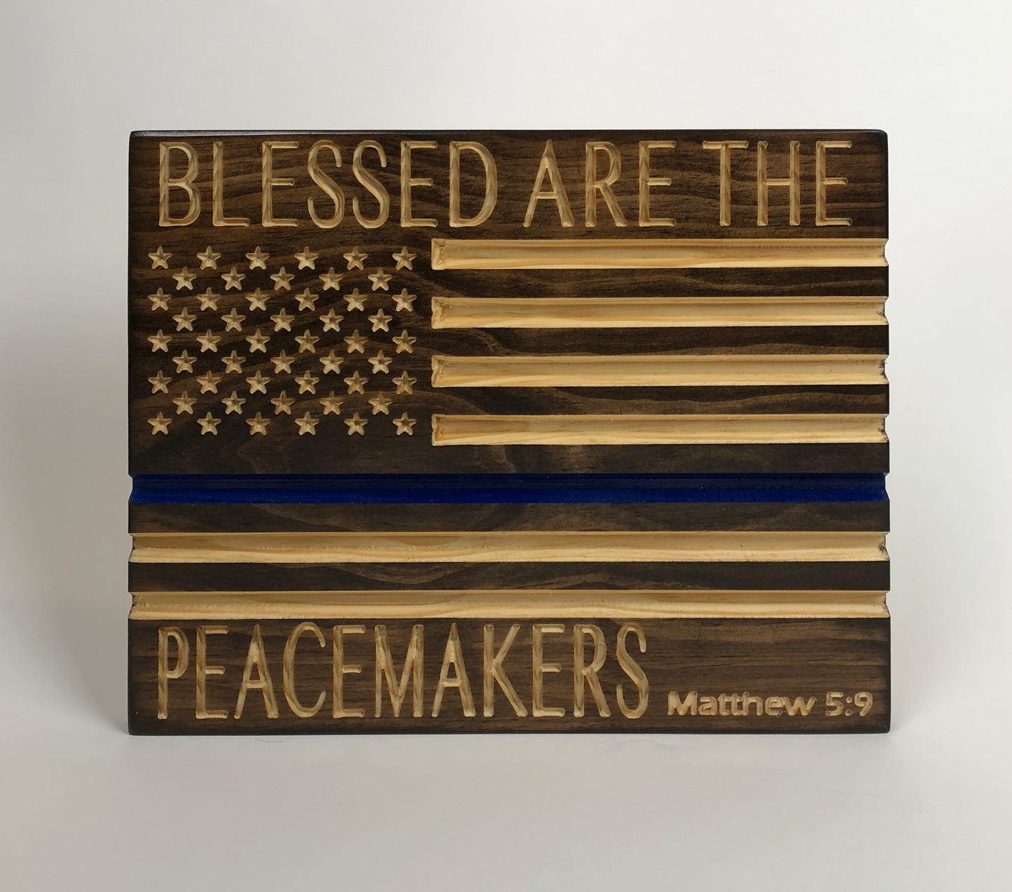 Blessed are the Peacemakers-Thin Blue/Red/Green Line