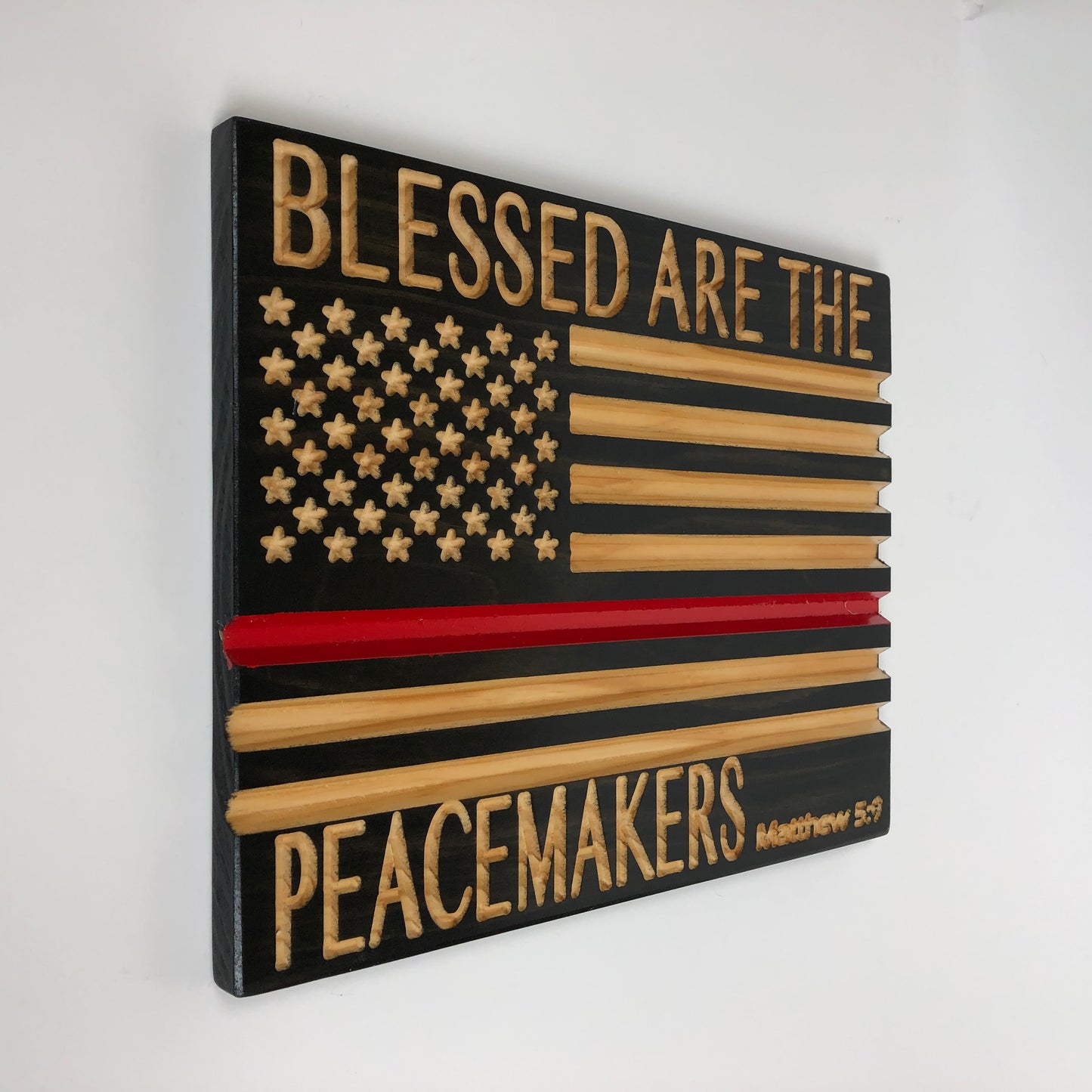 Blessed are the Peacemakers-Thin Blue/Red/Green Line