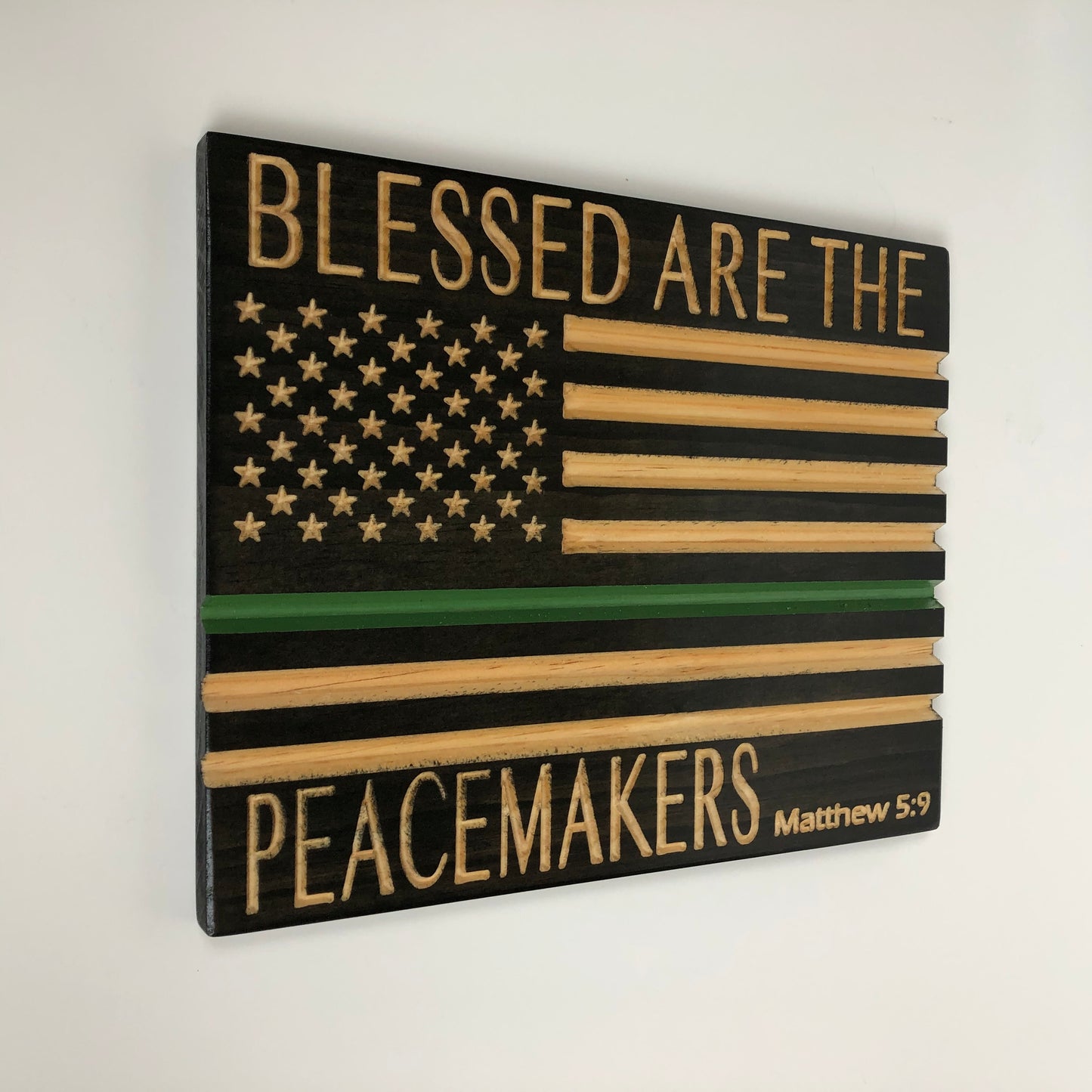 Blessed are the Peacemakers-Thin Blue/Red/Green Line