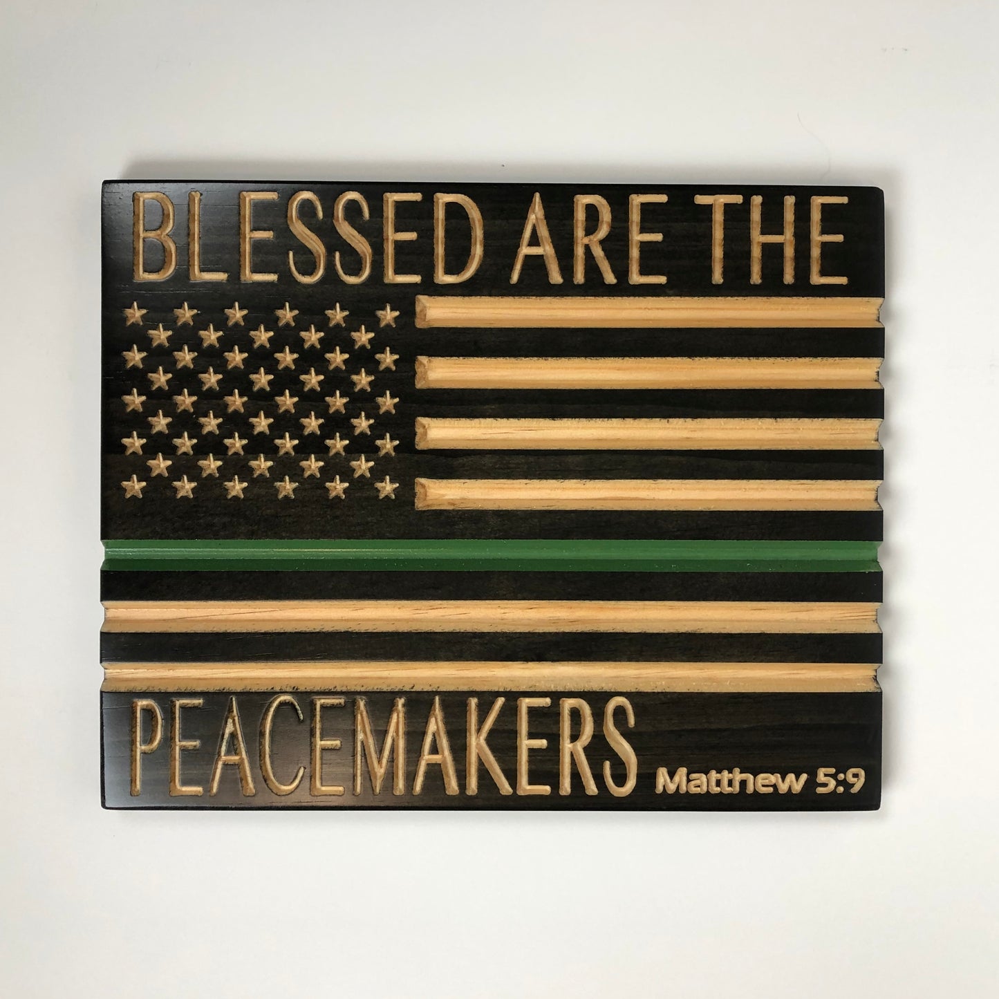 Blessed are the Peacemakers-Thin Blue/Red/Green Line