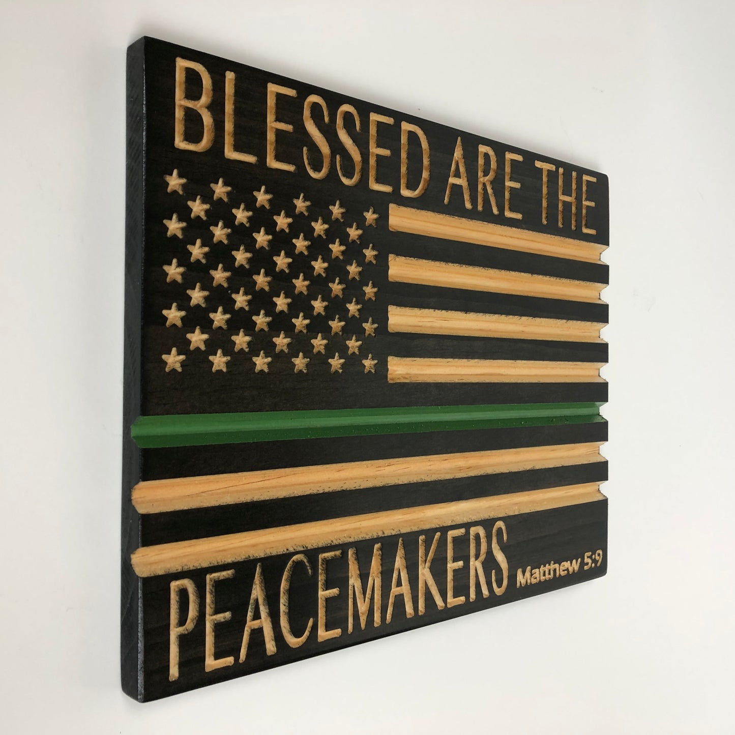 Blessed are the Peacemakers-Thin Blue/Red/Green Line