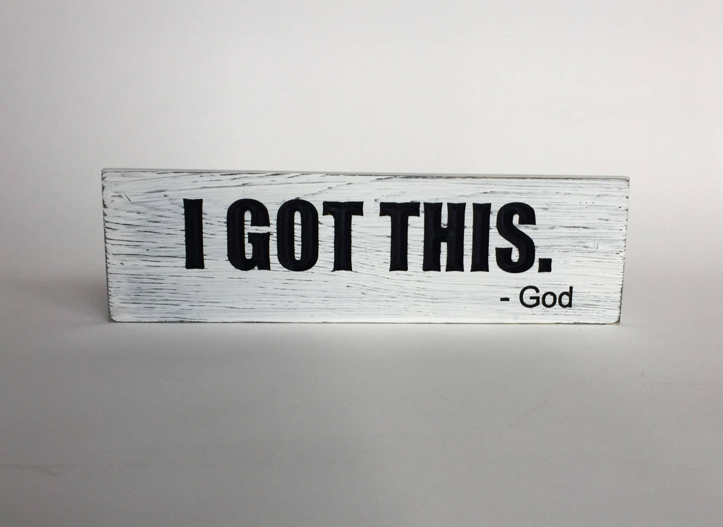 I GOT THIS-GOD